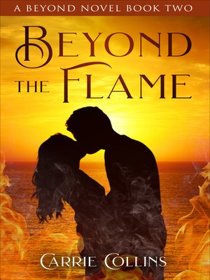 cover image of Beyond the Flame